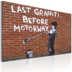Obraz - Posledné graffiti pred diaľnicou (Banksy)
